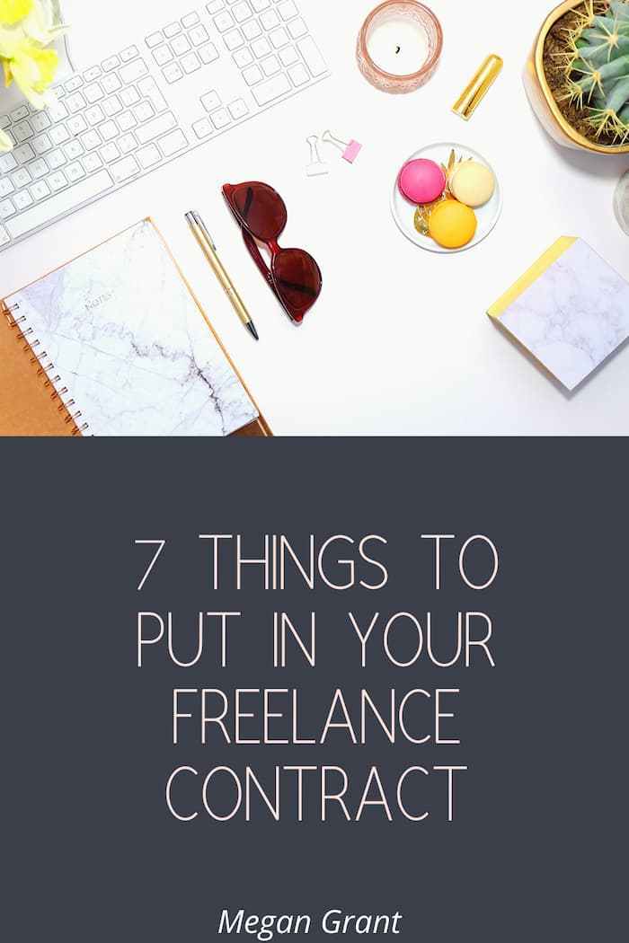 7 Things to Put In Your Freelance Contract